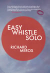 Easy Whistle Solo, by Richard Meros