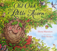 Image 1 of Old Oak and Little Acorn, by Elena Mannion