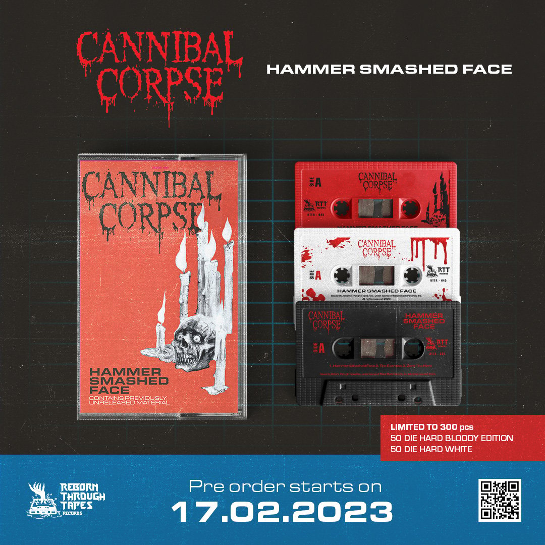 CANNIBAL CORPSE - HAMMER SMASHED FACE Ep- TAPE | Reborn Through 