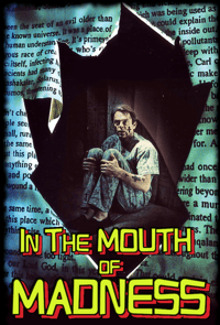 In the Mouth of Madness