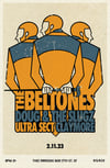 Beltones - Limited Hand Numbered Poster