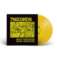 Image 2 of 7 SECONDS - Walk Together, Rock Together LP (Remastered deluxe ed. On yellow vinyl)