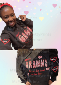 Image 2 of Momma/Grandma/GiGi Wears Her Heart on her Sleeve Hoodie/Tshirt