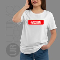 Image 2 of T-Shirt Donna G - #DISSIDENT (UR071)