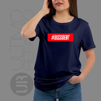 Image 3 of T-Shirt Donna G - #DISSIDENT (UR071)