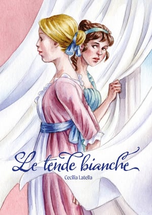 Image of Le tende bianche - Cecilia Latella