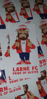 Image 2 of Pack of 25 10x5cm Larne Pride of Ulster Football/Ultras Stickers.