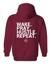 Image 3 of WAKE PRAY HUSTLE REPEAT HOODIE