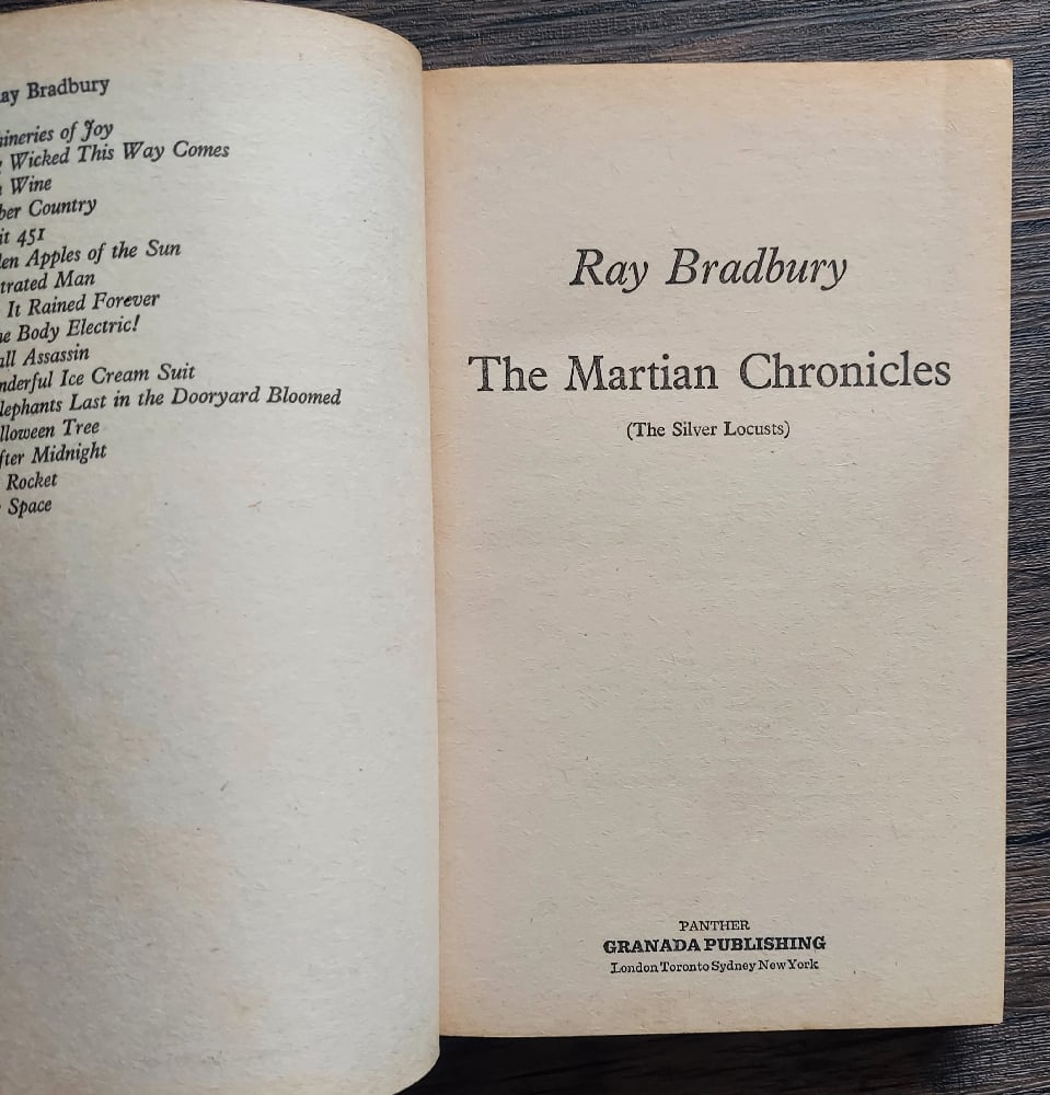 The Martian Chronicles (The Silver Locusts), by Ray Bradbury
