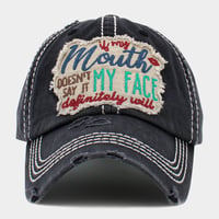 Image 1 of IF MY MOUTH Doesn't Say it My Face Definitely Will Embroidered Baseball Cap for Women, Gift for Mom
