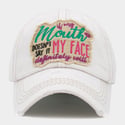 IF MY MOUTH Doesn't Say it My Face Definitely Will Embroidered Baseball Cap for Women, Gift for Mom