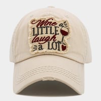 Image 1 of WINE A LITTLE, LAUGH A LOT EMBROIDERED BASEBALL CAP FOR LADIES