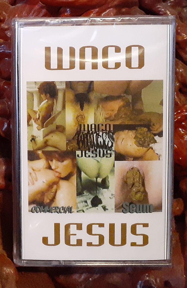 Image of WACO JESUS - "The Destruction of Commercial Scum" TAPE