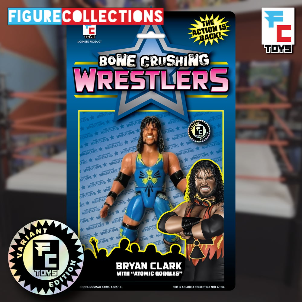 **IN STOCK** VARIANT LIMITED TO 400 BRYAN CLARK Bone Crushing Wrestlers Series 1 Figure by FC Toys