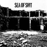 Image 1 of Sea Of Shit - "S/T" LP