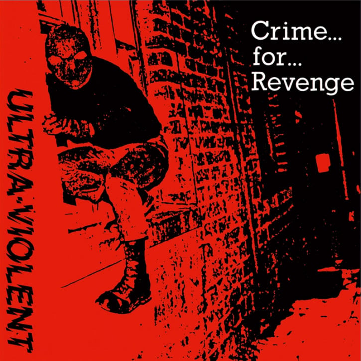 Image of ULTRA VIOLENT - "CRIME FOR REVENGE EP" 7" (ltd yellow vinyl)
