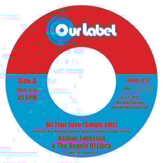 Image of OUT NOW 7" NATHAN JOHNSTON & THE ANGELS OF LIBRA - ALL YOUR LOVE/Curtis