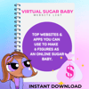 Top Virtual Sugar Baby Websites & Apps