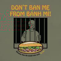 Image 2 of Don't Ban Mì