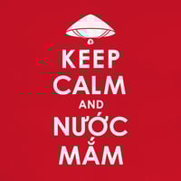 Image 2 of Keep Calm And Nước Mắm
