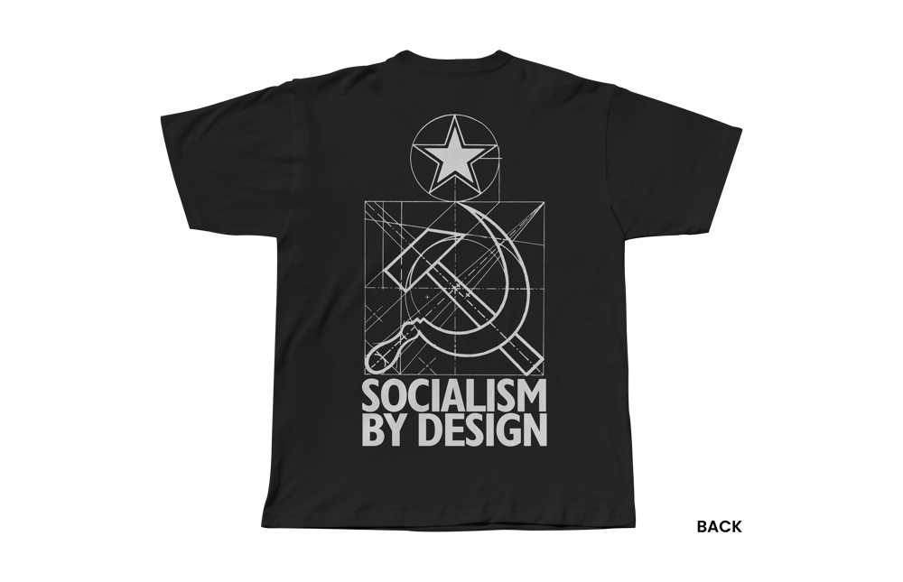 SOCIALISM BY DESIGN T-Shirt, Black/White