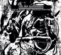 The New Blockaders - Live At Morden Tower Newcastle-Upon-Tyne