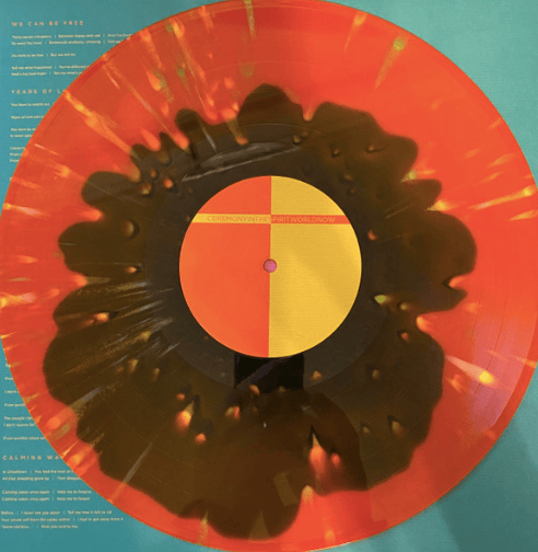 Ceremony - In The Spirit World Now -  Black Inside Orange Krush Splatter Vinyl LP