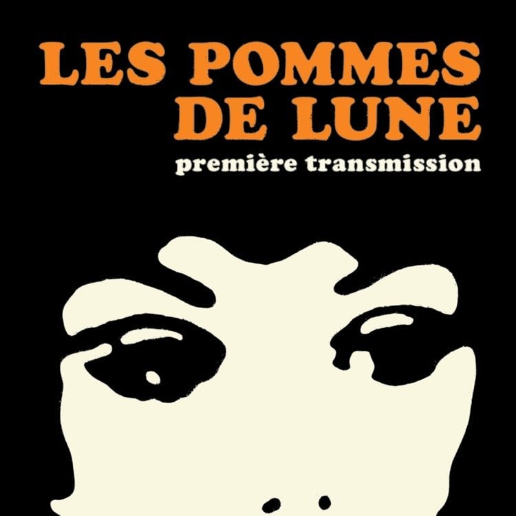 Les Pommes De Lune - Premiere Trasmission  