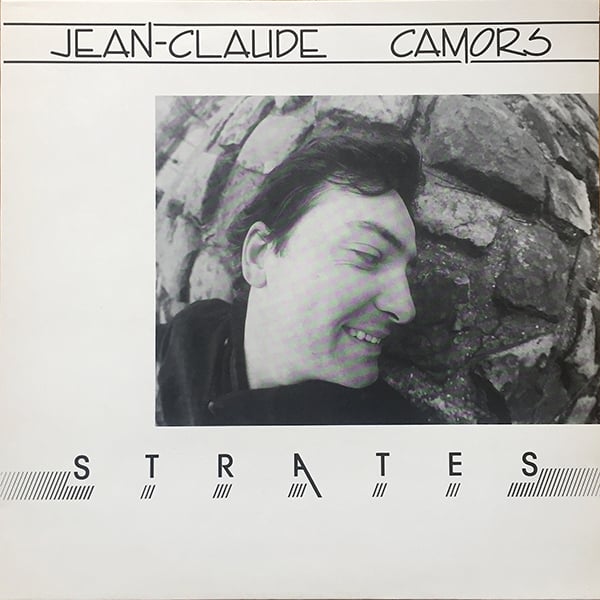 Jean-Claude Camors – Strates (Private Press - France - 1988)