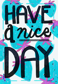 Image 1 of Have a Nice Day Card
