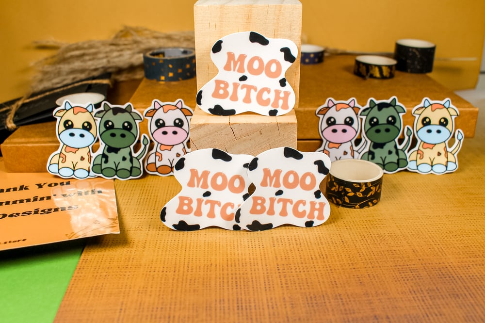 Image of Moo Bitch Sticker | Cow Collection 