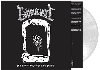 Excruciate - Mutilations of the Past LP