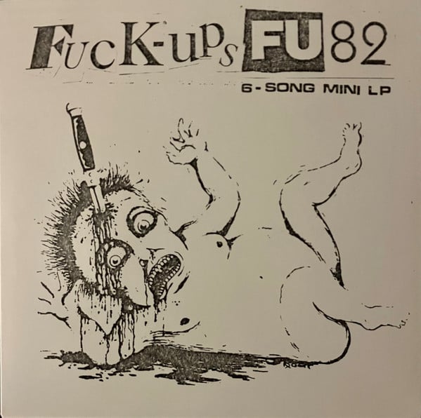 Image of Fuck Ups - "FU 82" 7" (yellow vinyl)
