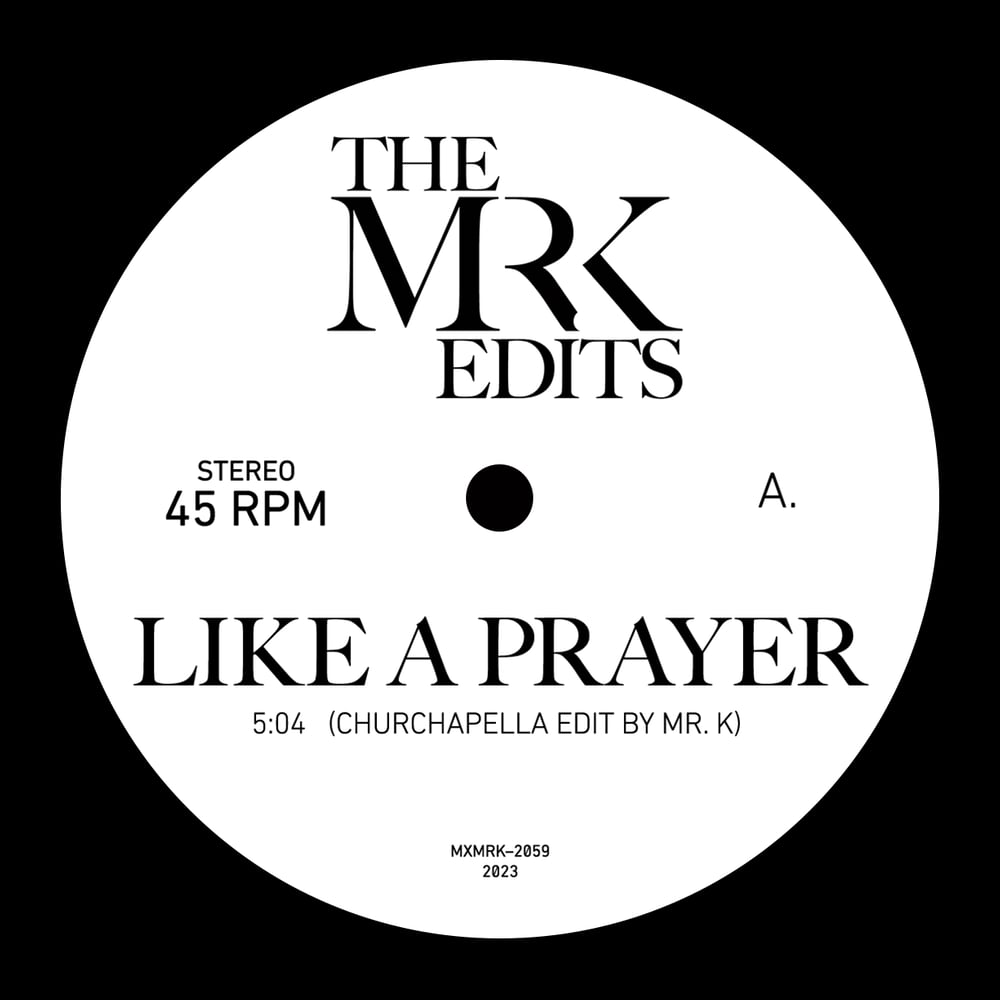 [7"] LIKE A PRAYER B/W HA-YA — MXMRK2059 (RSD '23) 