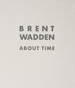 Brent Wadden - About Time