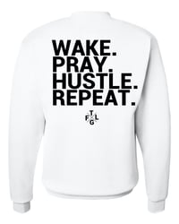 Image 1 of Wake. Pray. Hustle . Repeat  Crewneck Sweatshirt