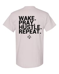 Image 2 of Wake Pray Hustle Repeat T-Shirt