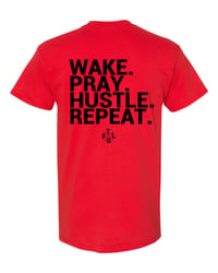 Image 4 of Wake Pray Hustle Repeat T-Shirt