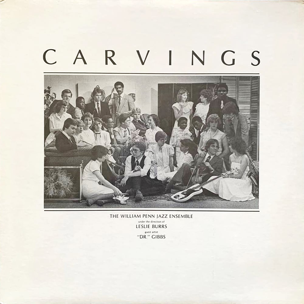 The William Penn Jazz Ensemble – Carvings (Not On Label – TR 520643 - US - 1982)