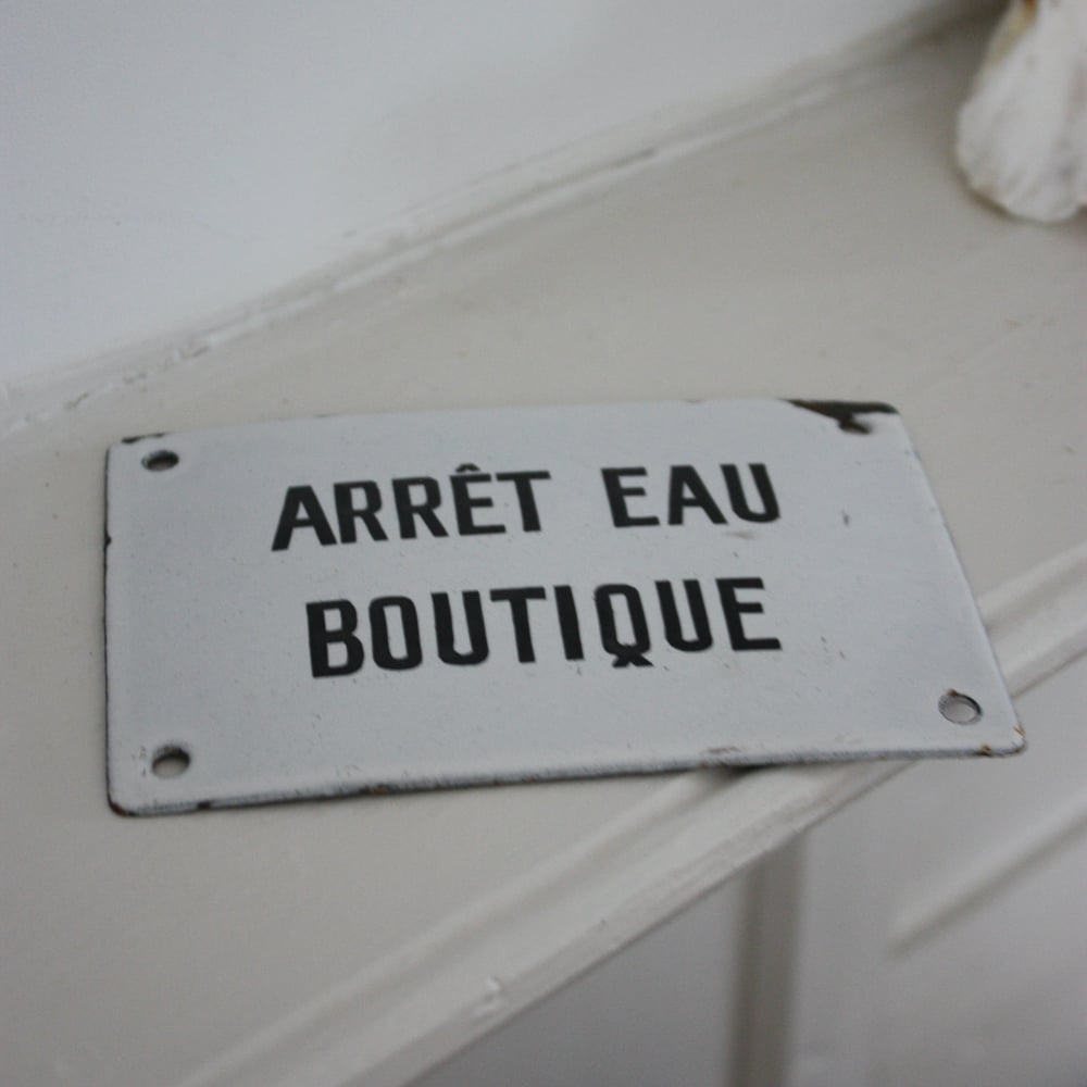 Image of Plaque émaillée ancienne " Arrêt eau Boutique ".