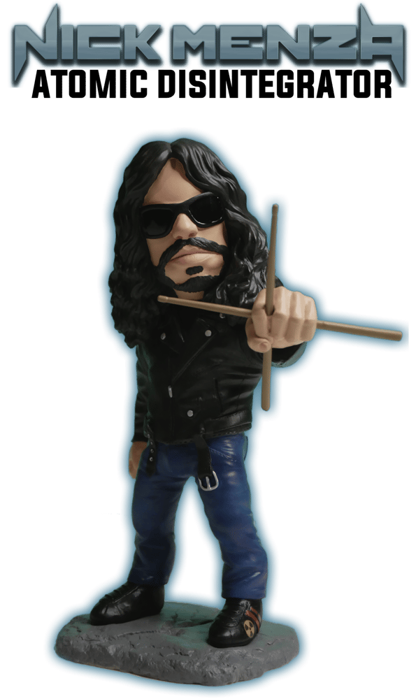 Image of Nick Menza ATOMIC DISINTEGRATOR Action Figure Pre-Order