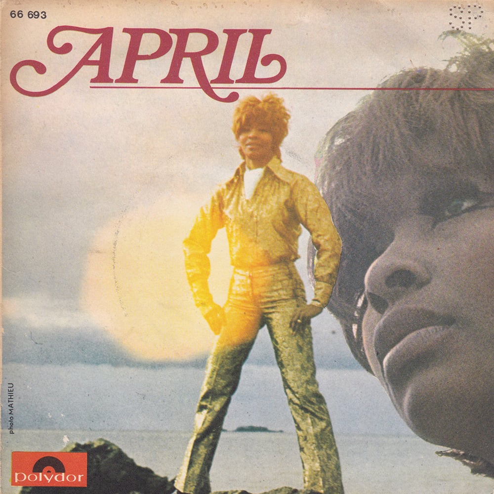 April – People Of The World (Polydor – 66 693 - 1973)
