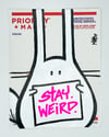 Original Artwork - Stay Weird Postal Sticker