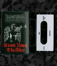 Blasphemy / Blood Upon The Altar / Demo Cassette