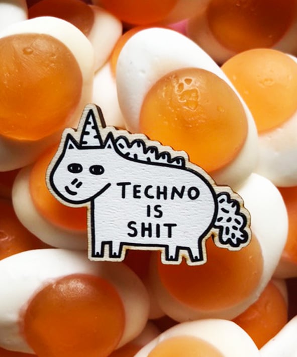 Image of Techno Is Shit Eco Wooden Pin
