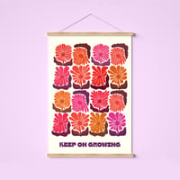 Image 1 of A5 Keep Growing Floral Affirmation Print