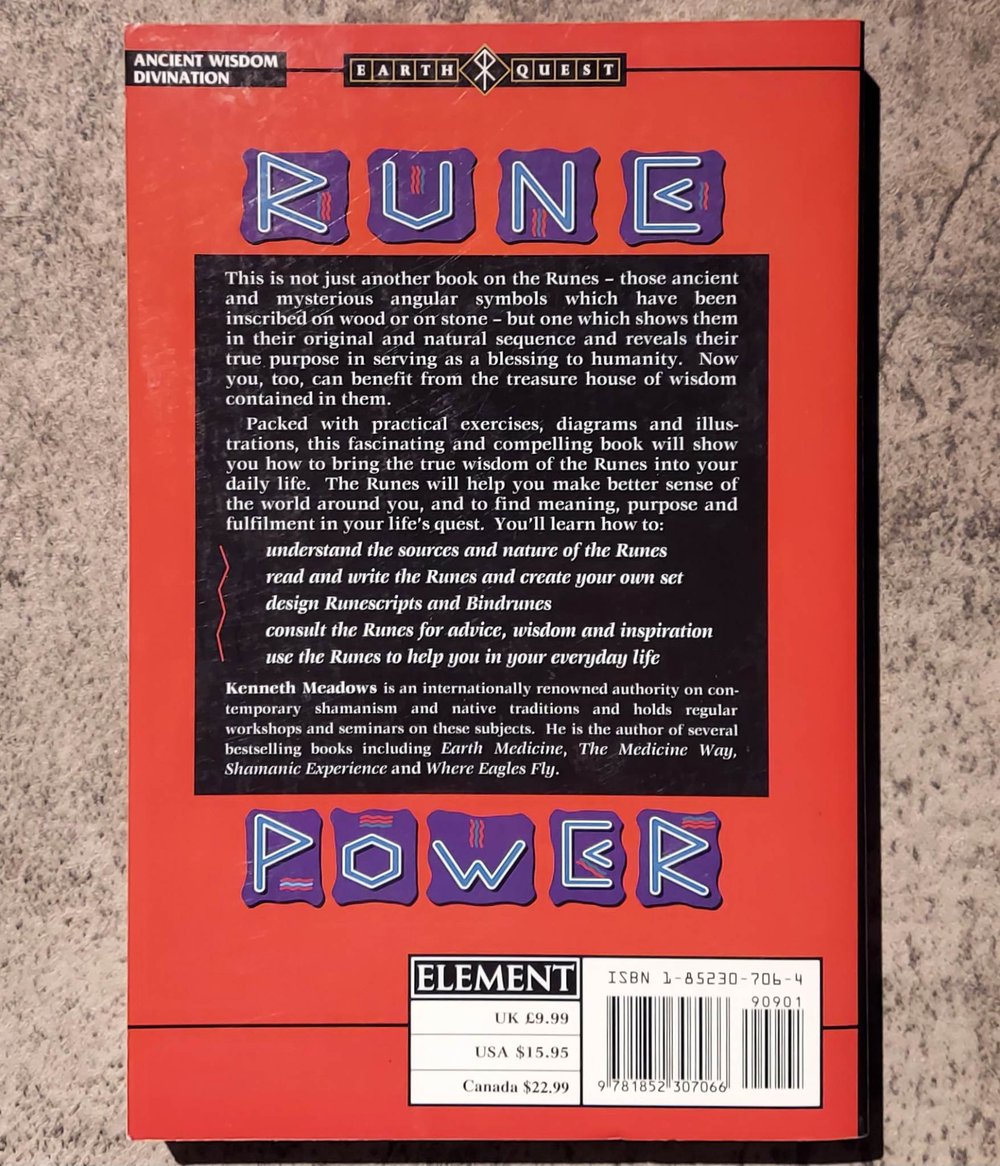 Rune Power: The Secret Knowledge of the Wise Ones, by Kenneth Meadows