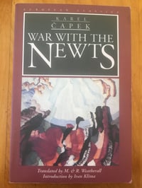 Image 1 of Karel Capek "War With the Newts" Trade Paperback