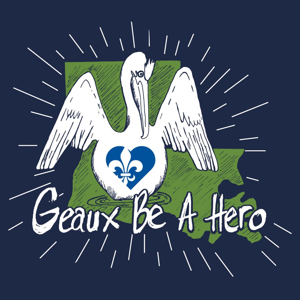 Image of Adult Geaux Be A Hero  Organ Donation Pre Order 