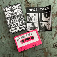 Image 2 of PEACE TALKS-WAR BAD  MMXXII TOUR CASSETTE